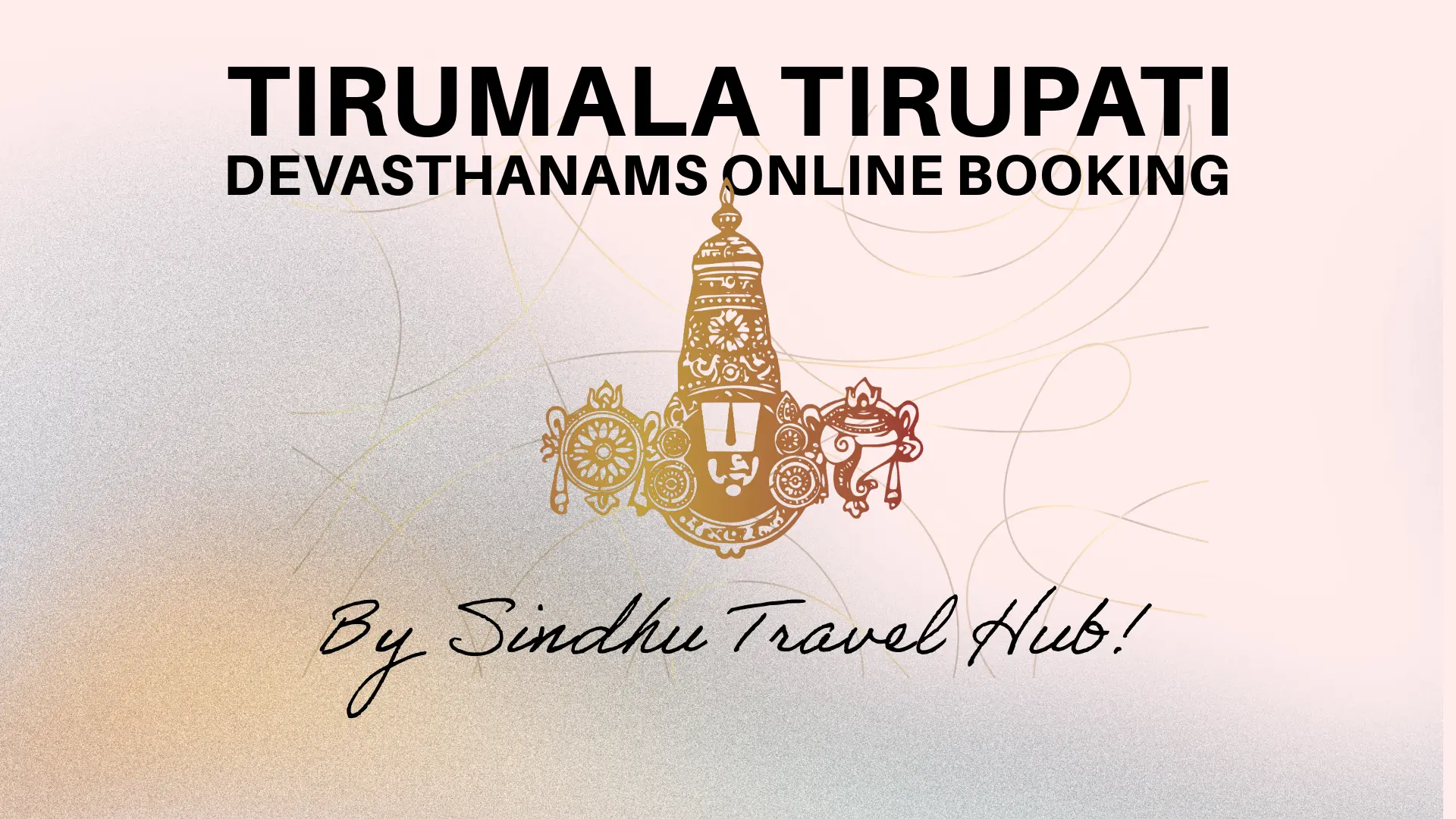 You are currently viewing Tirumala Tirupati Devasthanams Online Booking: A Complete Guide