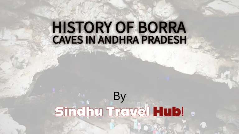 Read more about the article How the Andhra Pradesh Borra Caves got their name